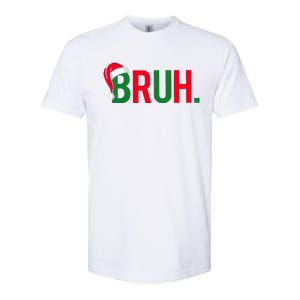 Funny Bruh Merry Christmas Pajama Family Meme Xmas Softstyle CVC T-Shirt