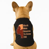 Funny Black M.e.n Deserve To Grow Old Black History Month Doggie Tank
