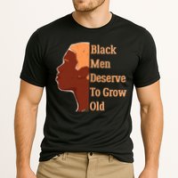 Funny Black M.e.n Deserve To Grow Old Black History Month Cooling Performance Crew T-Shirt