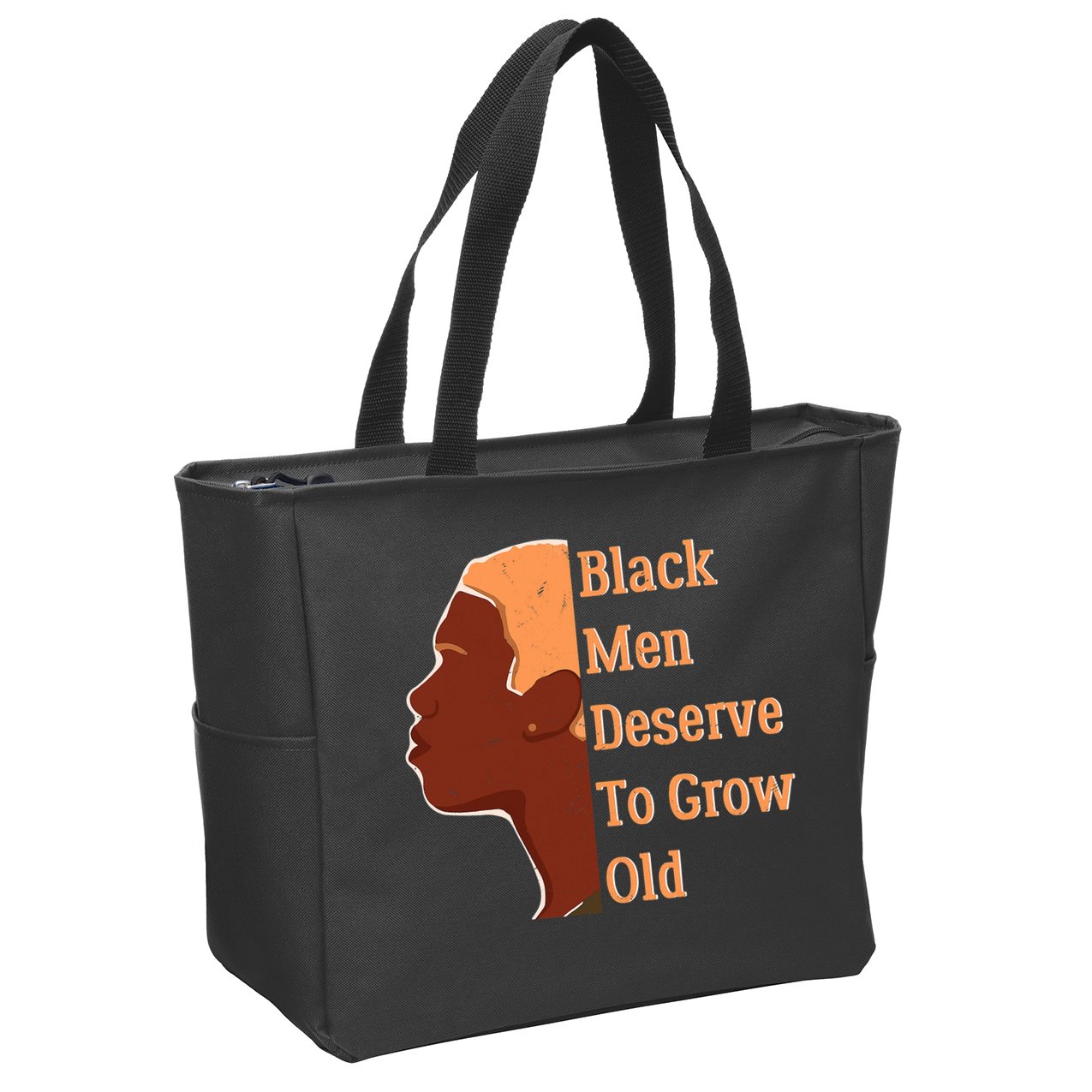 Funny Black M.e.n Deserve To Grow Old Black History Month Zip Tote Bag