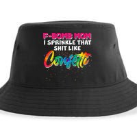 F Bomb Mom I Sprinkle That Shit Like Confetti Sustainable Bucket Hat
