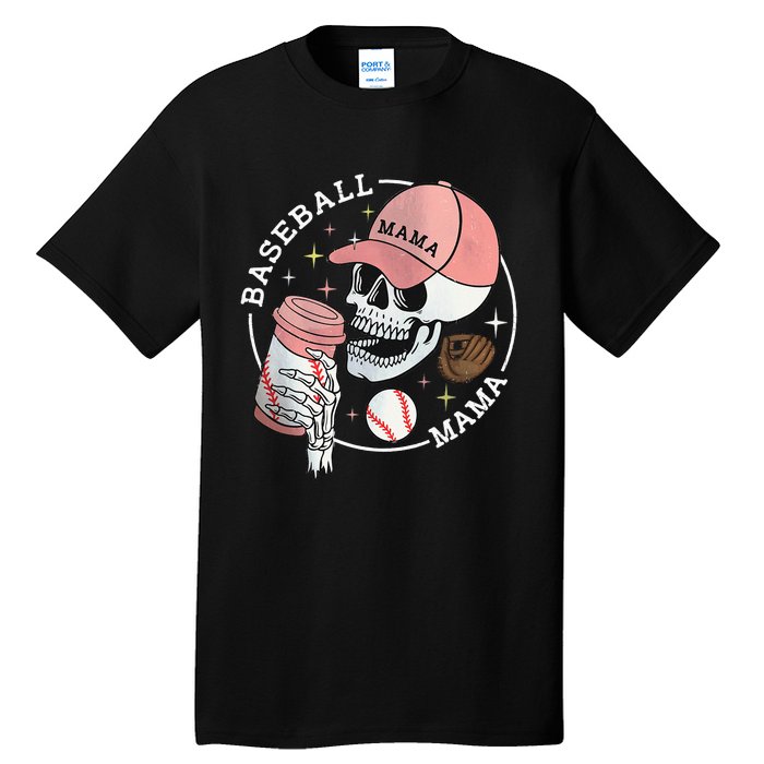 Funny Baseball Mama Skull Happy Mother's Day Funny Gift Tall T-Shirt