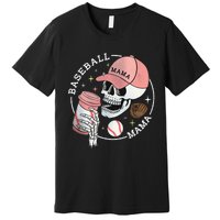 Funny Baseball Mama Skull Happy Mother's Day Funny Gift Premium T-Shirt