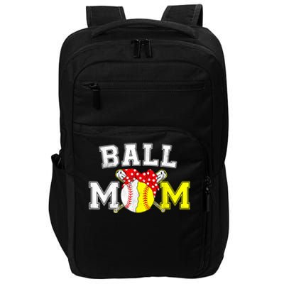 Funny Ball Mom Softball Baseball Gifts For Women Mothers Day Impact Tech Backpack