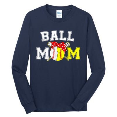 Funny Ball Mom Softball Baseball Gifts For Women Mothers Day Tall Long Sleeve T-Shirt