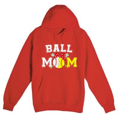 Funny Ball Mom Softball Baseball Gifts For Women Mothers Day Premium Pullover Hoodie