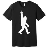 Funny Bigfoot Middle Finger For Squatch Believers Premium T-Shirt