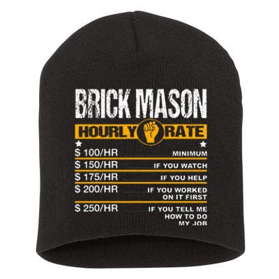 Funny Brick Mason Hourly Rate Bricklayer Labor Rates Short Acrylic Beanie