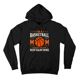 Funny Basketball Mom Slogan Funny Mothers Day Hoodie