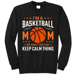 Funny Basketball Mom Slogan Funny Mothers Day Sweatshirt