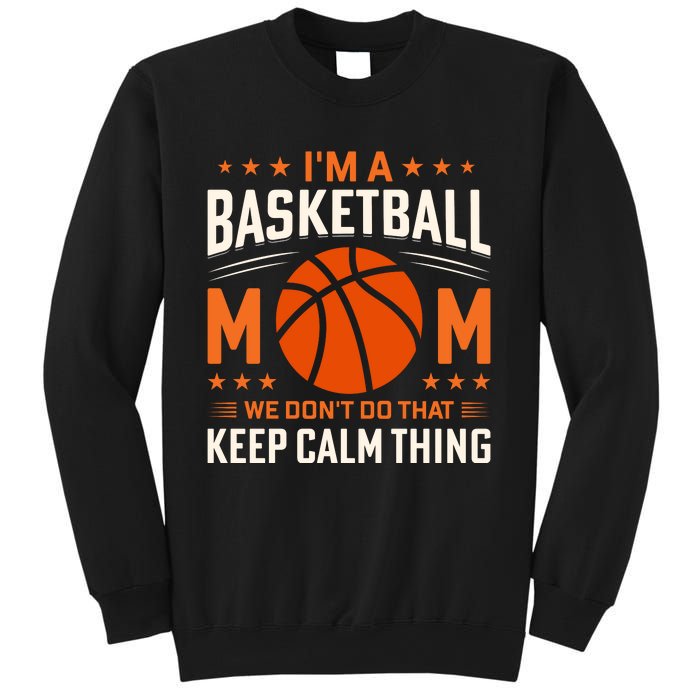 Funny Basketball Mom Slogan Funny Mothers Day Sweatshirt