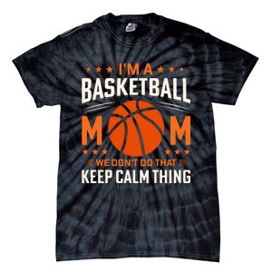 Funny Basketball Mom Slogan Funny Mothers Day Tie-Dye T-Shirt