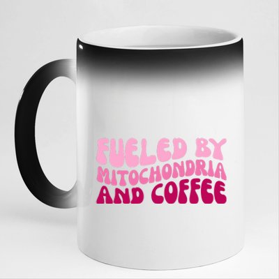 Fueled By Mitochondria And Coffee Funny 11oz Black Color Changing Mug