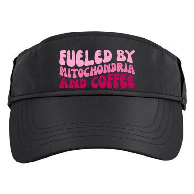 Fueled By Mitochondria And Coffee Funny Adult Drive Performance Visor