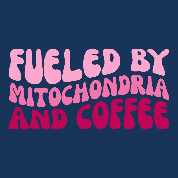 Fueled By Mitochondria And Coffee Funny Cool Comfort Performance Bucket Hat