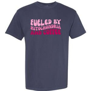 Fueled By Mitochondria And Coffee Funny Garment-Dyed Heavyweight T-Shirt