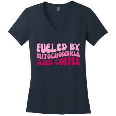Fueled By Mitochondria And Coffee Funny Women's V-Neck T-Shirt
