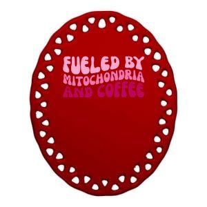 Fueled By Mitochondria And Coffee Funny Ceramic Oval Ornament