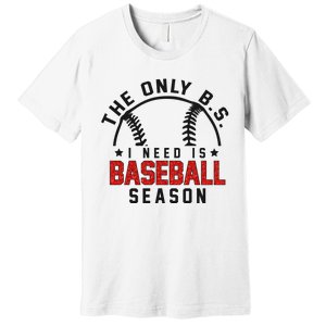 Funny Baseball Mom Baseball Mama Season Premium T-Shirt