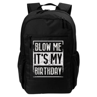 Funny Blow Me It's My Birthday Candle for Birthdays Vintage Backpack