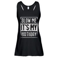 Funny Blow Me It's My Birthday Candle for Birthdays Vintage Ladies Essential Flowy Tank