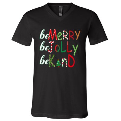 Funny Be Merry Be Jolly Be Kind Christmas Tree Family Gifts Long Sleeve V-Neck T-Shirt