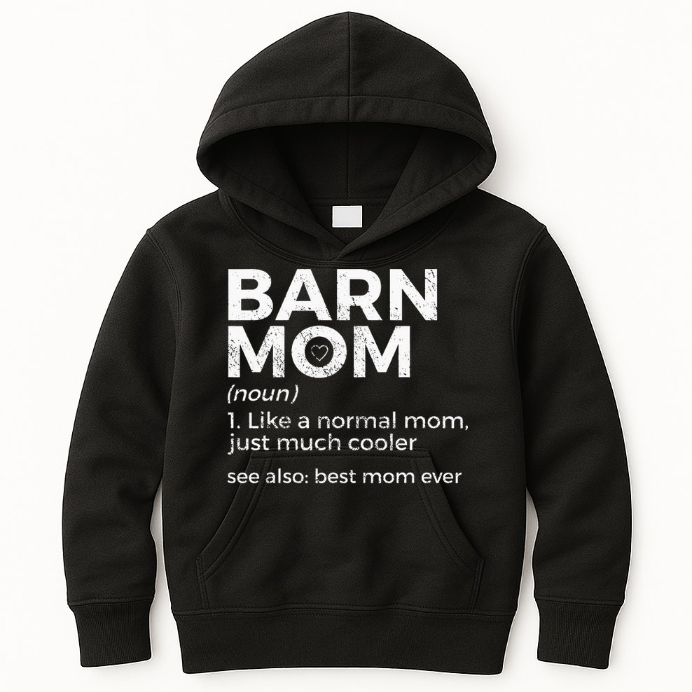 Funny Barn Mom Definition Best Mom Ever Horse Riding Kids Hoodie