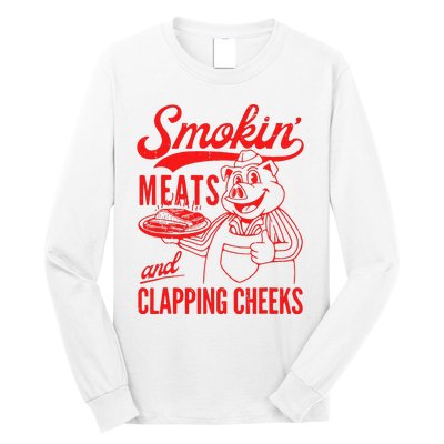 Funny Bbq Meat Groovy Smoking Meats And Clapping Cheeks Gift Long Sleeve Shirt