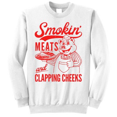 Funny Bbq Meat Groovy Smoking Meats And Clapping Cheeks Gift Sweatshirt