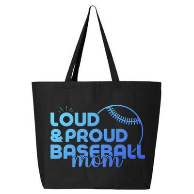 Funny Baseball Mom Loud And Proud Baseball Mom Meaningful Gift 25L Jumbo Tote