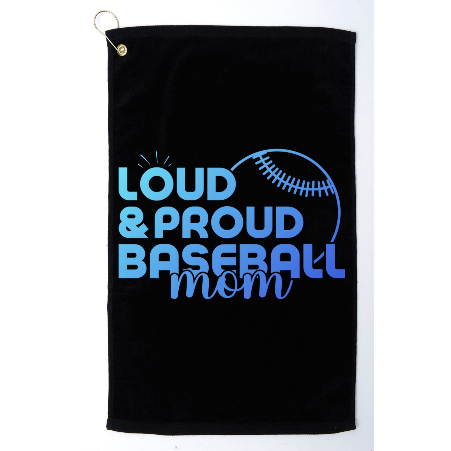 Funny Baseball Mom Loud And Proud Baseball Mom Meaningful Gift Golf Towel