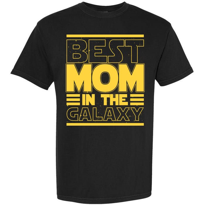 Funny Best Mom In The Galaxy SciFi Fan Garment-Dyed Heavyweight T-Shirt