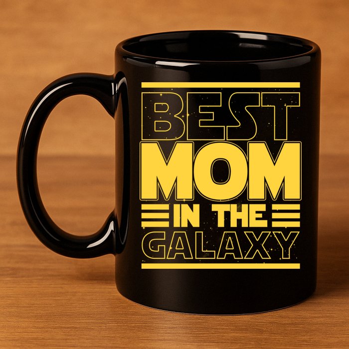 Funny Best Mom In The Galaxy SciFi Fan 11oz C Handle Ceramic Mug
