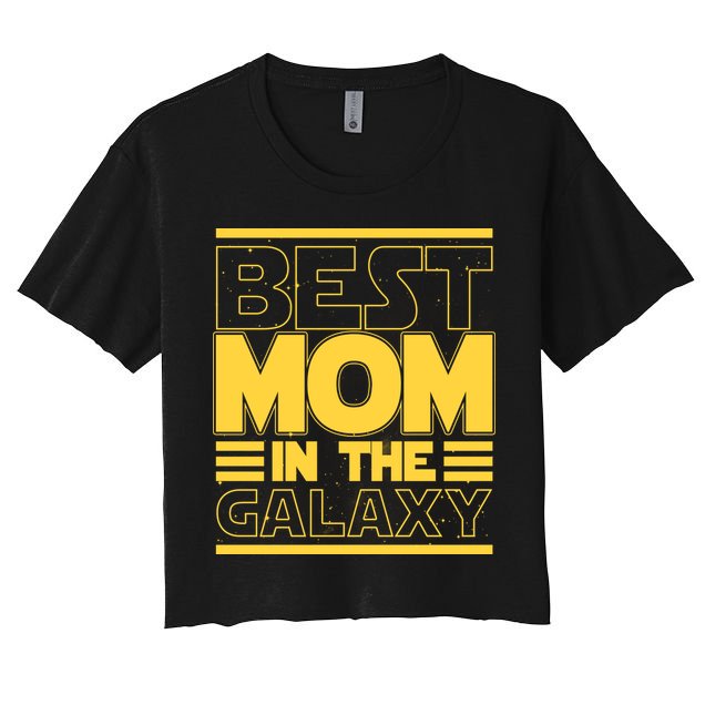 Funny Best Mom In The Galaxy SciFi Fan Crop Top