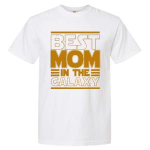 Funny Best Mom In The Galaxy SciFi Fan Garment-Dyed Heavyweight T-Shirt