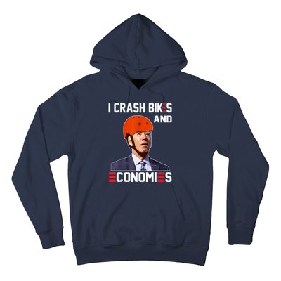 Funny Biden Meme I Crash Bikes And Economies Funny Joe Biden Falling Off Bike Hoodie