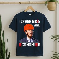 Funny Biden Meme I Crash Bikes And Economies Funny Joe Biden Falling Off Bike T-Shirt