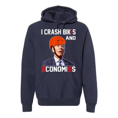 Funny Biden Meme I Crash Bikes And Economies Funny Joe Biden Falling Off Bike Premium Hoodie