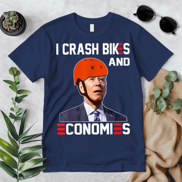 Funny Biden Meme I Crash Bikes And Economies Funny Joe Biden Falling Off Bike Premium T-Shirt