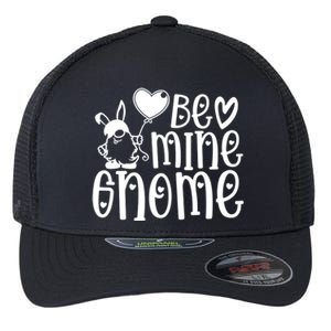 Funny Be Mine Gnome Valentine’s Day Graphic Meaningful Gift Flexfit Unipanel Trucker Cap