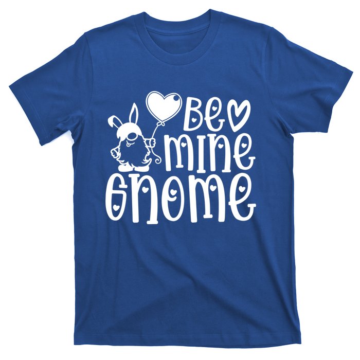 Funny Be Mine Gnome Valentine’s Day Graphic Meaningful Gift T-Shirt