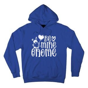 Funny Be Mine Gnome Valentine’s Day Graphic Meaningful Gift Tall Hoodie