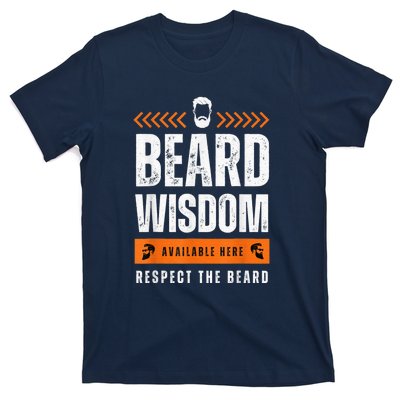 Funny Beard Man Gift Tee Beard Wisdom Available Here T-Shirt