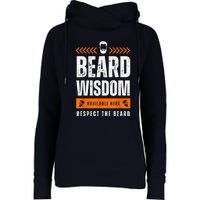 Funny Beard Man Gift Tee Beard Wisdom Available Here Womens Funnel Neck Pullover Hood