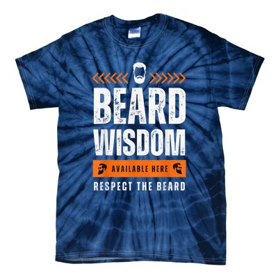 Funny Beard Man Gift Tee Beard Wisdom Available Here Tie-Dye T-Shirt