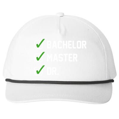 Funny Bachelor Master Doctorate Degree Dr Phd Funny Gift Funny Gift Snapback Five-Panel Rope Hat