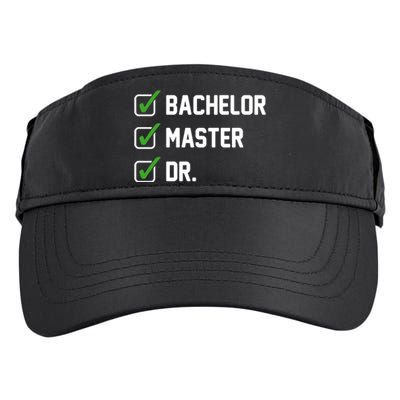 Funny Bachelor Master Doctorate Degree Dr Phd Funny Gift Funny Gift Adult Drive Performance Visor