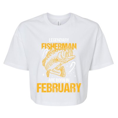 Fisher Birth Month Legendary Fisher Are Born In February Great Gift Bella+Canvas Jersey Crop Tee