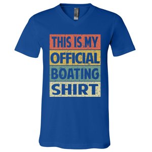 Funny Boating Meaningful Gift This Is My Boating Gift V-Neck T-Shirt