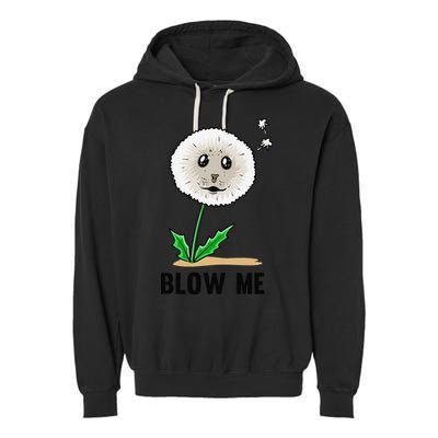 Funny Blow Me Seal Face Dandelion Meme Garment-Dyed Fleece Hoodie